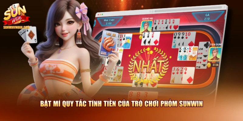 Bật mí quy tắc tính tiền của trò chơi Phỏm SUNWIN