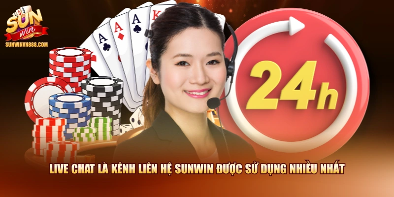 Live Chat là kênh liên hệ SUNWIN được sử dụng nhiều nhất