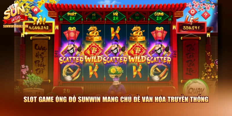 Slot game ông đồ SUNWIN mang chủ đề văn hóa truyền thống