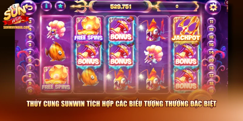 Thủy Cung SUNWIN tích hợp các biểu tượng thưởng đặc biệt