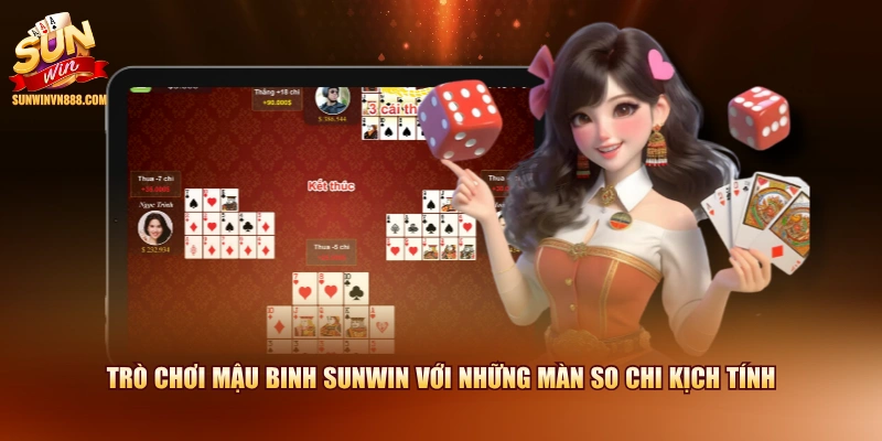 Trò chơi Mậu Binh SUNWIN với những màn so chi kịch tính