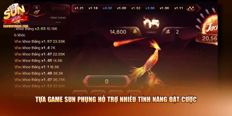 Tựa game Sun Phụng hỗ trợ nhiều tính năng đặt cược